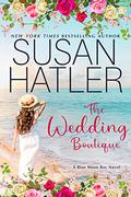 The Wedding Boutique (Blue Moon Bay #7) by Susan Hatler