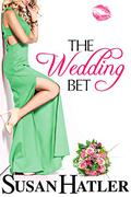 The Wedding Bet (Wedding Whisperer #4) by Susan Hatler