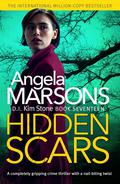 Hidden Scars (D.I. Kim Stone #17) by Angela Marsons