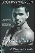 Rewritten (Bound #7) by Bronwyn Green