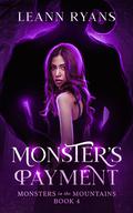 Monster's Payment by Leann Ryans