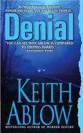 Denial (Frank Clevenger #1) by Keith Ablow