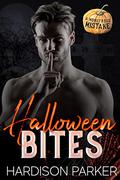 Halloween Bites (A Monstrous Mistake #1) by Hardison Parker