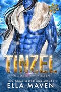 Tinzel (Holidate with an Alien #6) by Ella Maven