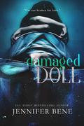 Damaged Doll (The Beth Series #2) by Jennifer Bene