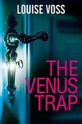 The Venus Trap by Louise Voss