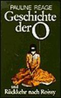 Geschichte der O und Rückkehr nach Roissy (Story of O #2) by Pauline Réage