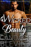 Wicked Beauty: Wicked Inked duet, Book 1 (Out of the Fire #2) by Candace Blevins