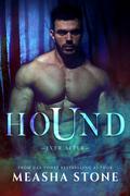 Hound by Measha Stone