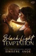 Black Light: Temptation by Sinistre Ange