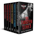 August Knights MC Box Set: Motorcycle Club Romance : Twisted Series - Books 1-5.5 by Keta Kendric