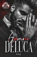 Gianni DeLuca: Savage Bloodline (Savage Bloodline #1) by Tiye Love