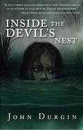 Inside The Devil's Nest by John Durgin