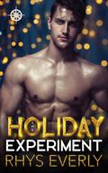 The Holiday Experiment (Mayberry Protectors #1) by Rhys Everly