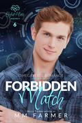 Forbidden Match by M.M. Farmer