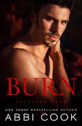 Burn (Villains Club #3) by Abbi Cook