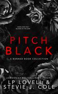 Pitch Black: A Banned Book Collection by L.P. Lovell