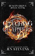 Catching Quarters (Beacon Grove #3) by Jen Stevens