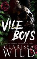 Vile Boys (Spine Ridge University #1) by Clarissa Wild