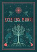Spiritus Mundi: Writings Borne from the Occult by Nikita Gill