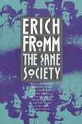 The Sane Society by Erich Fromm
