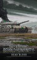 Behold: Humanity!: Dead Blood (Behold, Humanity! #12) by Ralts Bloodthorne