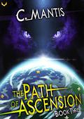 The Path of Ascension 3 by C. Mantis