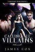 Calling All Villains (Otherworld #1) by James Cox