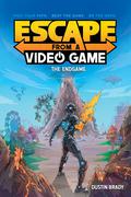 Escape from a Video Game: The Endgame (Escape from a Video Game #3) by Dustin Brady