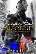 Summertime Shootout 2 by BriAnn Danae