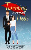 Tumbling Head Over Heels by A.J. Ranney