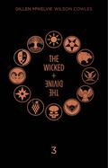 The Wicked + The Divine Deluxe Edition: Year Three (The Wicked + The Divine #5-6) by Jamie McKelvie