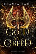 Of Gold and Greed by Chanda Hahn