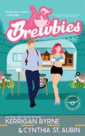 Brewbies (Townsend Harbor #2) by Kerrigan Byrne