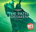 The Path Forsaken (Warhammer 40,000 #1) by Martyn Ellis