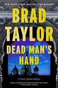 Dead Man's Hand (Pike Logan #18) by Brad Taylor
