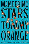Wandering Stars by Tommy Orange