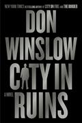 City in Ruins (Danny Ryan #3) by Don Winslow