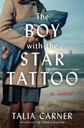 The Boy with the Star Tattoo by Talia Carner