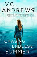 Chasing Endless Summer (Sutherland #2) by V.C. Andrews