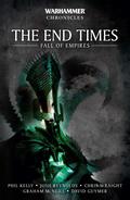 The End Times: Fall of Empires by Phil Kelly