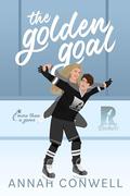 The Golden Goal (More Than a Game #1) by Annah Conwell