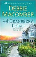 44 Cranberry Point by Debbie Macomber