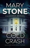 Cold Crash by Mary Stone