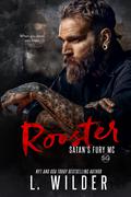 Rooster: Satan's Fury MC- SG by L. Wilder