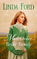 Mail-Order Bride Family by Linda Ford