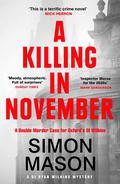 A Killing in November: a razor-sharp Oxford mystery by Simon Mason