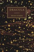 Dracula: Bram Stoker's Classic Novel, Complete and Uncut. by Ballard Classics