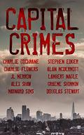 Capital Crimes: With a foreword from Peter James (The Plumber's Mate Mysteries #3.5 - The Drag Queen  Wore Red) by Graeme Shimmin