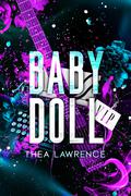 Babydoll (Revolver #1) by Thea Lawrence